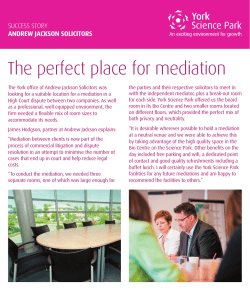 The perfect place for mediation