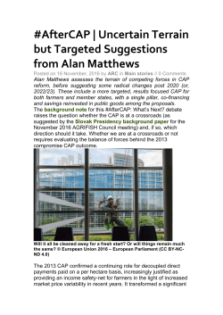 Alan Matthews assesses the terrain of competing forces in CAP