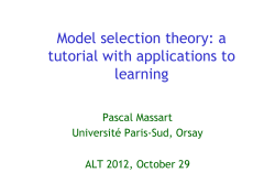 Model selection theory: a tutorial with applications to learning