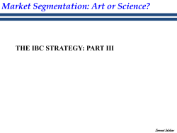 Art or Science? Zeenat Jabbar Market Segmentation: Art or Science?