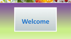 Use the clues : how big-trees-flowers and fruits-play corner