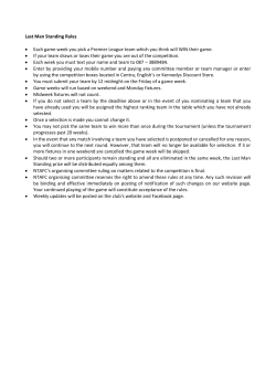 Last Man Standing Rules • Each game week