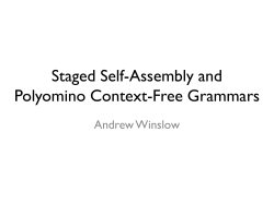 Staged Self-Assembly and Polyomino Context