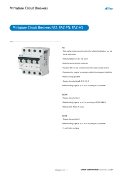 Miniature Circuit Breakers Miniature Circuit Breakers FAZ, FAZ