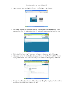 Client Instructions for using Digital Chalk In your browser type: sacs