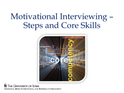Motivational Interviewing: Core skills and Strategies