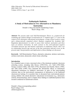 Enthusiastic Students: A Study of Motivation in Two Alternatives to