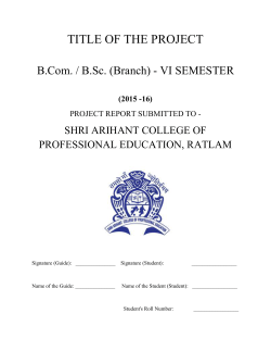 TITLE OF THE PROJECT B.Com. / B.Sc. (Branch)