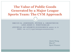 The Value of Public Goods Generated by a Major League Sports Team