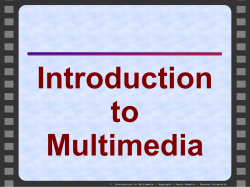 Introduction to Multimedia - Computer Science