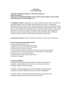 Economics Unit 1 Study Guide Test Date: Wednesday, February 3