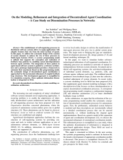 On the Modeling, Refinement and Integration of Decentralized Agent