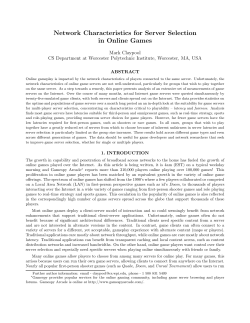 Network Characteristics for Server Selection in Online Games