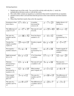 Solving Equations Students get one of the cards. You can do this