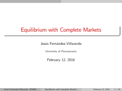 Equilibrium with Complete Markets - Penn Economics