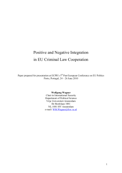 Positive and Negative Integration in EU Criminal Law Cooperation