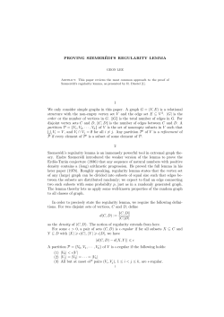 PROVING SZEMERÉDI`S REGULARITY LEMMA 1 We only consider