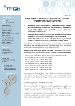 drill results extend t12 deposit and support upcoming