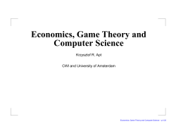 Economics, Game Theory and Computer Science