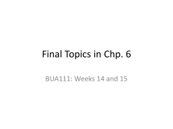 Final Topics in Chp. 6