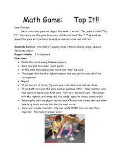 Math Game: Top It!! Dear Families, Here is another game we played