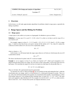 Lecture 17 1 Overview 2 Range Spaces and the Hitting Set Problem