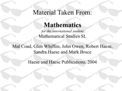 Material Taken From: Mathematics for the international