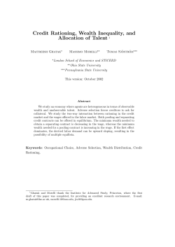Credit Rationing, Wealth Inequality, and Allocation of Talent 1