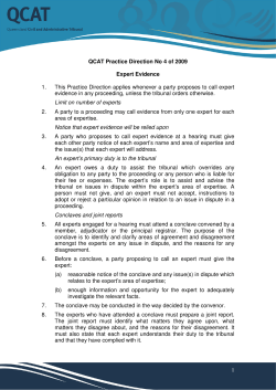1 QCAT Practice Direction No 4 of 2009 Expert Evidence 1. This