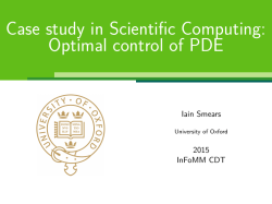 Case study in Scientific Computing: Optimal control of PDE