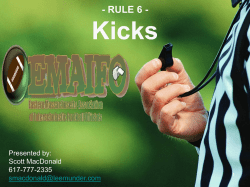 Rule 6: Kicks