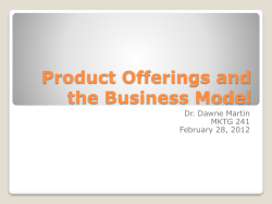 Product Offerings and the Business Model