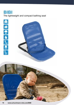 The lightweight and compact bathing seat