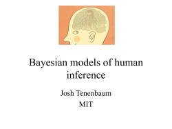 Bayesian models of human inference