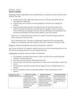 IB Theatre &ndash; Scheuer Director`s Notebook Introduction