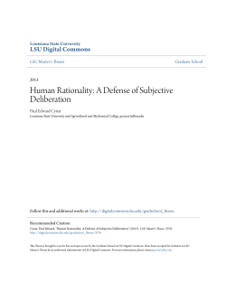 Human Rationality: A Defense of Subjective Deliberation