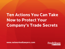Ten Actions You Can Take Now to Protect Your Company`s Trade