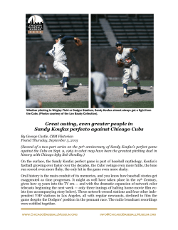 Great outing, even greater people in Sandy Koufax perfecto against