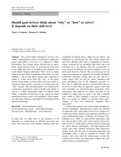 Should goal-strivers think about ``why`` or ``how`` to strive? It depends