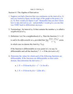 Section 4.1 The Algebra of Derivatives 1. Suppose you had a