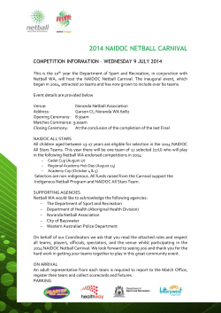 2014 NAIDOC NEtball carnival COMPETITION INFORMATION
