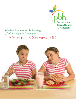 2012 Behavioral Economics and the Psychology of Fruit and