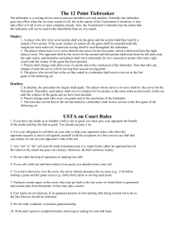 The 12 Point Tiebreaker USTA on Court Rules