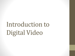 3.01 Introduction to Digital Video