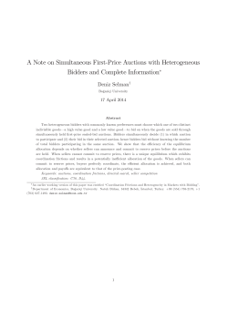 A Note on Simultaneous First Price Auctions with Heterogeneous
