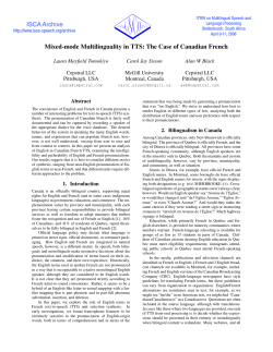 Mixed-mode Multilinguality in TTS: The Case of