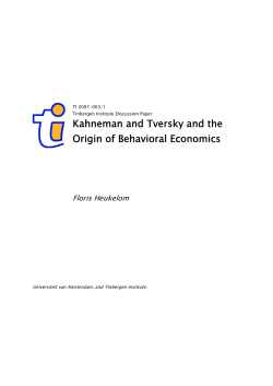 Kahneman and Tversky and the Origin of Behavioral Economics