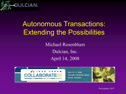 Autonomous Transactions: Extending the