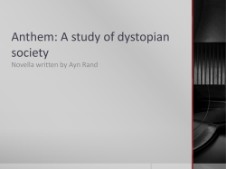 Anthem: A study of distopian society