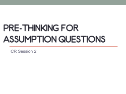 PRE-THINKING FOR ASSUMPTION QUESTIONS - e-GMAT